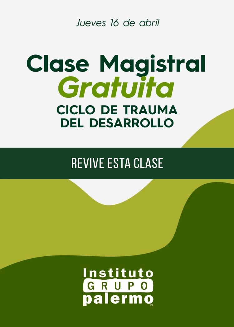 “1er Ciclo Diplomado en Trauma del Desarrollo 2026”.