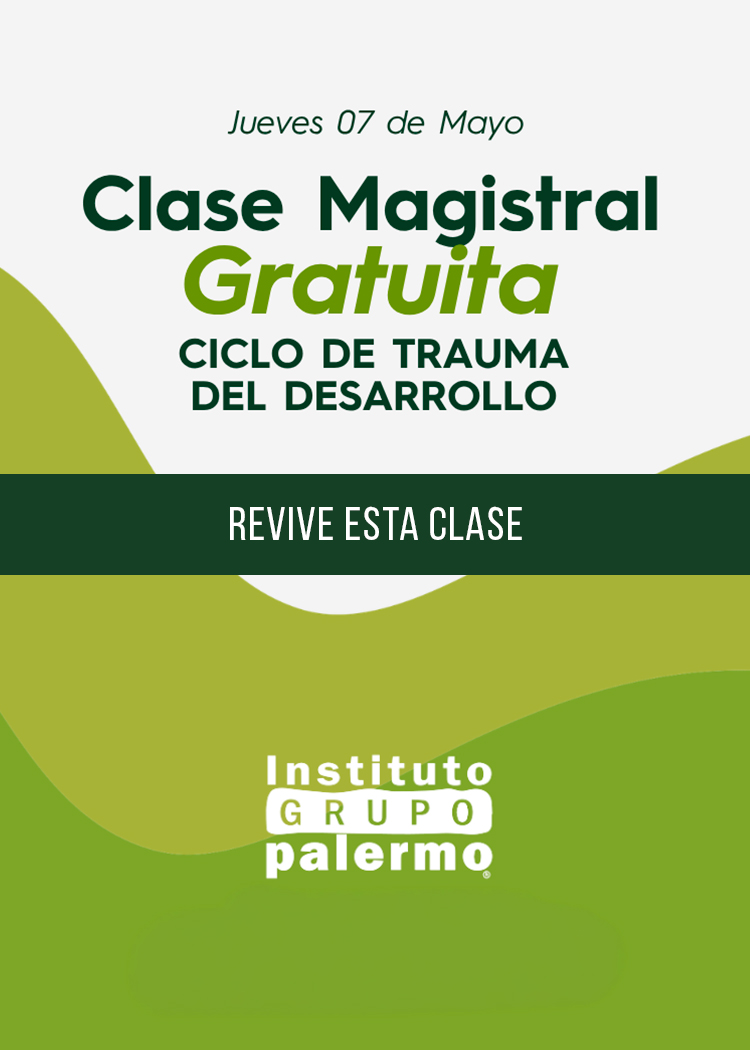 “2do Ciclo Diplomado en Trauma del Desarrollo 2026”.